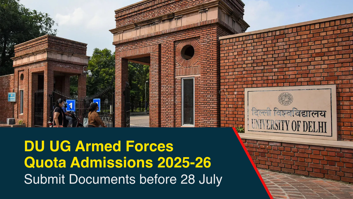 DU UG Armed Forces Quota Admissions 2025-26 Submit Documents before 28 July.jpg